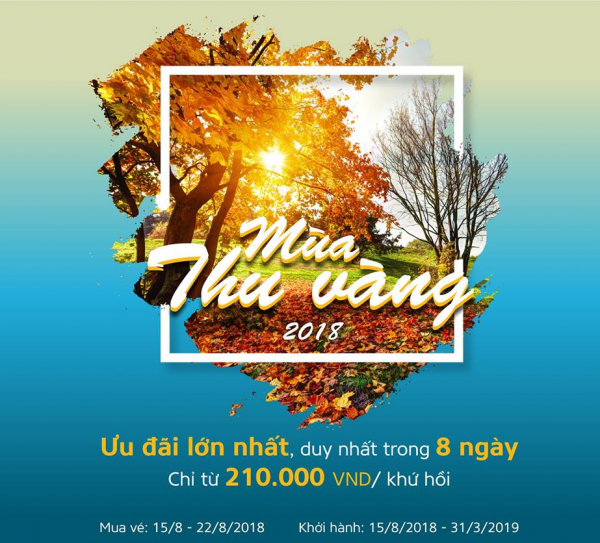VIETNAM AIRLINES MỞ BÁN KHUYẾN MẠI CHÀO MÙA THU VÀNG NĂM 2018