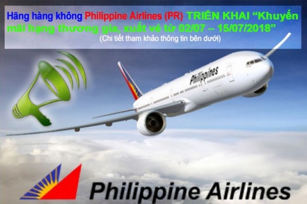 Hãng Hàng không Philippine Airlines thông báo chương trình khuyến mãi 2018