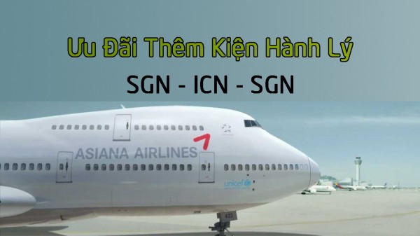 Asiana Airlines(OZ) Triển Khai Ưu Đãi Thêm Kiện Hành Lý