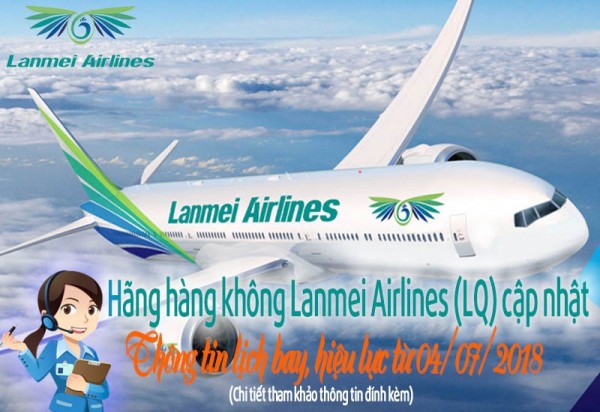 Hãng hàng không Lanmei Airlines cập nhật thông tin lịch bay
