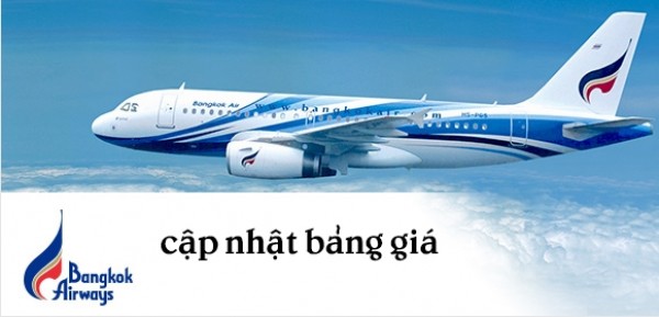 Cập nhật bảng giá từ Bangkok Airways (PG)
