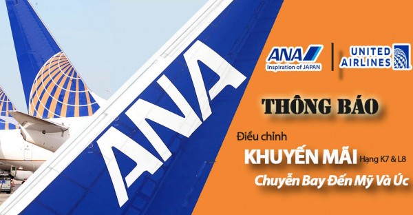 Liên doanh Hàng không ANA & United THÔNG BÁO “Gia hạn và Điều chỉnh Giá Khuyến Mãi