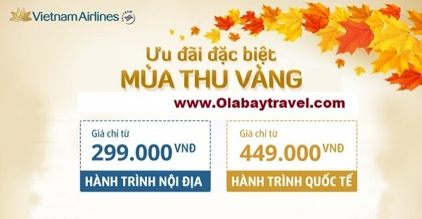 MÙA THU VÀNG 2018 – KM LỚN NHẤT CỦA VIETNAM AIRLINES