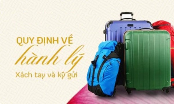 Các quy định cơ bản về hành lý xách tay – hành lý ký gửi của Vietnam Airlines