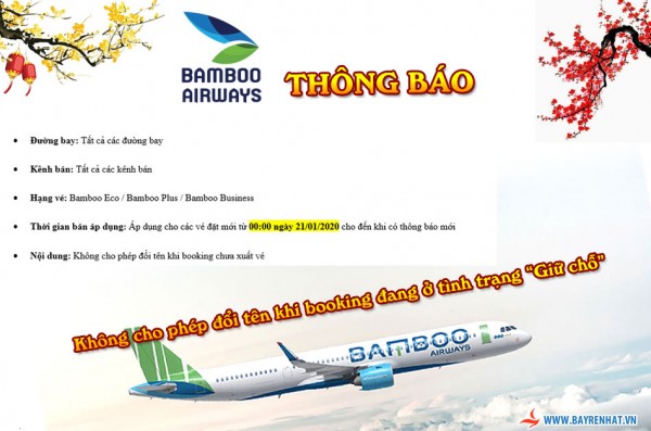 BAMBOO AIRWAYS - THÔNG BÁO ĐIỀU CHỈNH CHÍNH SÁCH ĐỔI TÊN CÁC BOOKING
