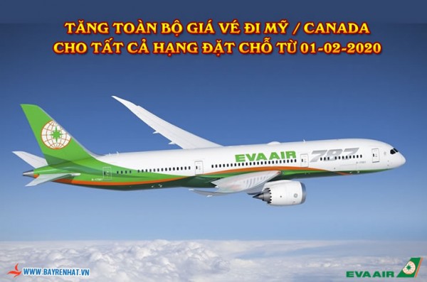 Eva Airways triển khai tăng toàn bộ giá vé đi Mỹ / Canada cho tất cả hạng đặt chỗ